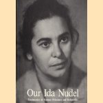 Our Ida Nudel. Testimonies of Former Prisoners and Refuseniks door Heinrich Rylski