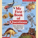 My First Book of Questions. Easy Answers to Hard Questions Children ask
Jennifer Daniel e.a.
€ 5,00