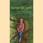 Gevaarlijk spel door John Rowe Townsend