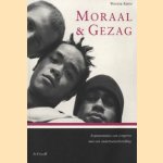 Moraal & Gezag. Argumentaties van jongeren met een ondertoezichtstelling door Wouter Reith