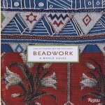 Beadwork. A world guide door Caroline Crabtree e.a.