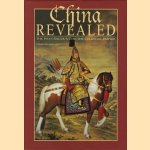 China Revealed. The West Encounters the Celestial Empire door Gianni Guadalupi