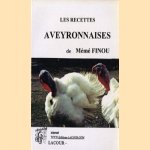 Les recettes Aveyronnaises door Mémé Finou