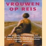 Vrouwen op reis door diverse auteurs