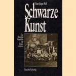 Schwarze Kunst door H.J. Wolf