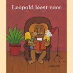 Leopold leest voor door diverse auteurs