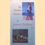 De Spaanse minnaar door Joanna Trollope