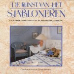 De kunst van het sjabloneren en andere decoratieve schildertechnieken door Caroline Green e.a.