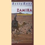 Zamira, een bedoeïnenkind door Betty Roos