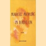 In Babylon door Marcel Möring