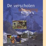 De verscholen uitdaging. Het verhaal van de Dutch Hago Gasherbrum Expeditie door Dick Gebuys