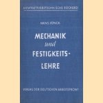 Mechanik und Festigkeitslehre door Jönck