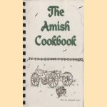 The Amish Cookbook
Alvin Lapp e.a.
€ 20,00