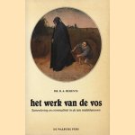 Het werk van de vos. Samenleving en criminaliteit in de late middeleeuwen
Dr. D.A. Berents
€ 10,00