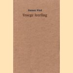 Vroege leerling
Harmen Wind
€ 8,00