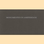 Monumenten in Amsterdam door diverse auteurs