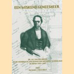 Een miskend geneesheer. Dr. J.K. van den Broek en de overdracht van kennis van westerse technologie in Japan, 1853-1857
Herman J. Moeshart
€ 12,50