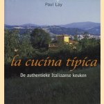 La cucina tipica
Paul Lay
€ 15,00