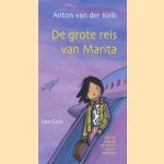 De grote reis van Marita door Anton van der Kolk