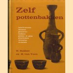 Zelf pottenbakken
H. Bakker e.a.
€ 6,00