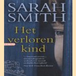 Het verloren kind door Sarah Smith