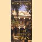 Het geheim van Swan door Frances Mayes