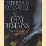 All that remains door Patricia D Cornwell