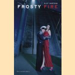 Frosty Fire
Olaf Martens
€ 25,00