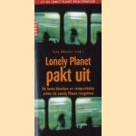 Lonely Planet pakt uit. De beste blunders en rampverhalen achter de Lonely Planet reisgidsen door Tony Wheeler