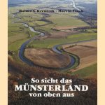 So sieht das münsterland von oben aus door Rainer A. Krewerth