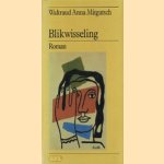 Blikwisseling door Waltraud Anna Mitgutsch