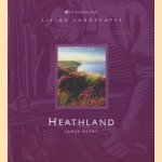 Living landscapes. Heathland door James Parry