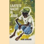 Laatste nacht in Jeque
Henk Barnard
€ 6,00