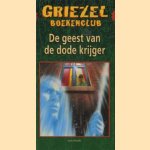 De geest van de dode krijger door Garry Kilworth