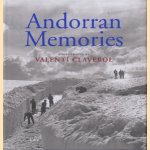 Andorran Memories door Valenti Claverol