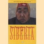 The forgotten peoples of Siberia door Günther Doeker-Mach