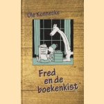 Fred en de boekenkist door Ole Könnecke