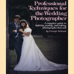 Professional techniques for the wedding photographer door George Schaub