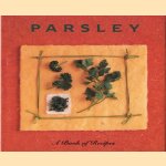 Parsley: a book of recipes door Chris Ingram