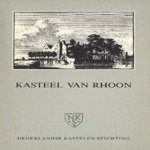 Kasteel van Rhoon door C. Cense e.a.