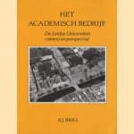 Het Academisch Bedrijf. De Leidse Universiteit - context en perspectief door D.D. Breimer e.a.