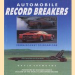 Automobile Record Breakers. From Rocket to Road Car
David Tremayne
€ 8,00