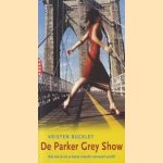 De Parker Grey Show door Kristen Buckley