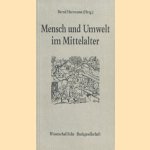 Mensch und Umwelt im Mittelalter
Bernd Herrmann
€ 10,00