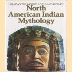 North American Indian Mythology
Cottie A. Burland
€ 5,00