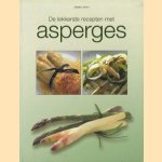 De lekkerste recepten met asperges door Stefan Stich