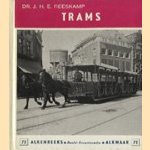 Trams door Dr. J.H.E. Reeskamp