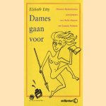 Dames gaan voor. Nieuwe Nederlandse schrijfsters van Hella Haasse tot Connie Palmen
Elsbeth Etty
€ 6,00