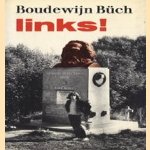 Links!: een rode burleske door Boudewijn Büch