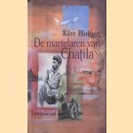 De martelaren van Chatila door Bluitgen Kare